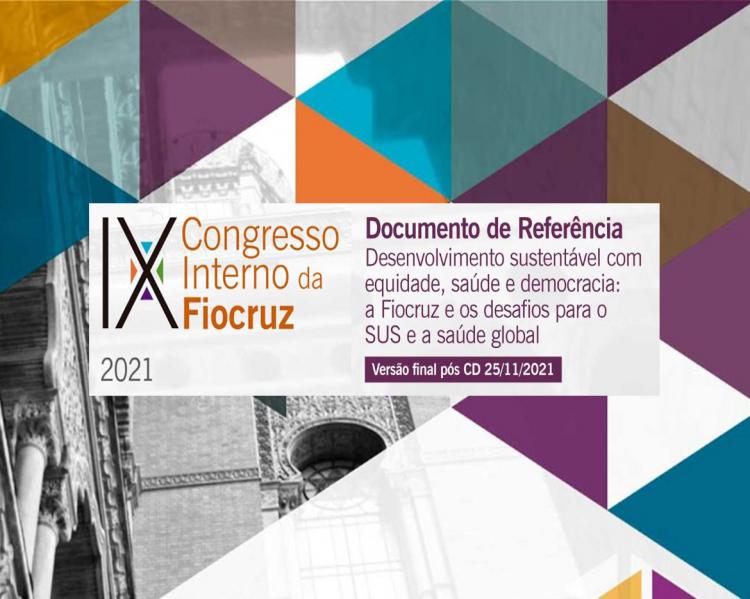 Triângulos coloridos como fundo de um texto onde se lê: nono congresso interno da Fiocruz, desenvolvimento sustentável com equidade, saúde e democracia